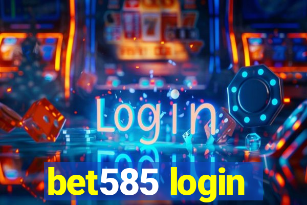 bet585 login